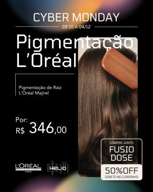 Pigmentação L’Oréal [Cyber Monday] De 01 a 04/12