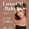 Ritual Wella Luxe Oil + Babyliss – Exclusivo de 1º a 31/12