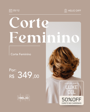 Corte Feminino + Luxe Oil c/ 50% OFF - Exclusivo 05/12